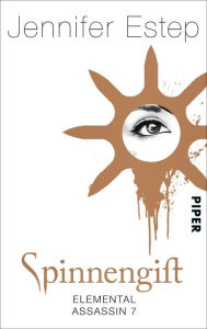 Title: Spinnengift: Elemental Assassin 7, Author: Jennifer Estep