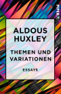 Themen und Variationen: Essays