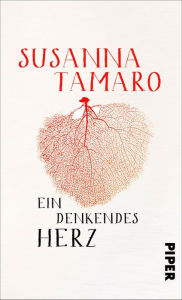 Title: Ein denkendes Herz, Author: Susanna Tamaro