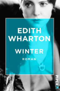 Title: Winter: Roman, Author: Edith Wharton