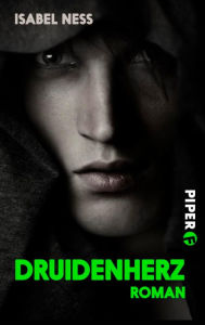 Title: Druidenherz: Roman, Author: Isabel Ness