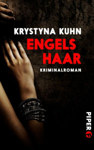 Title: Engelshaar: Kriminalroman, Author: Krystyna Kuhn
