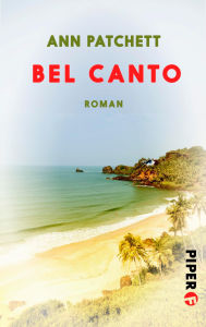 Title: Bel Canto (German Edition), Author: Ann Patchett