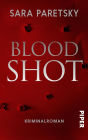 Blood Shot: Kriminalroman