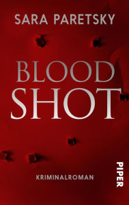 Title: Blood Shot: Kriminalroman, Author: Sara Paretsky