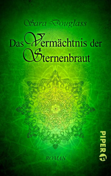 Das vermächtnis der sternenbraut (Pilgrim)