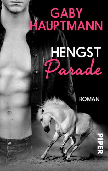 Hengstparade: Roman