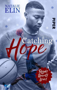 Title: Catching Hope - Leighton und Kaleb: Sports Romance, Author: Natalie Elin