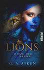 Lions - Hitze der Nacht: Roman