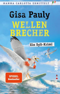 Title: Wellenbrecher: Ein Sylt-Krimi, Author: Gisa Pauly