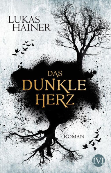 Das dunkle Herz: Roman