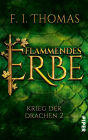 Flammendes Erbe: Krieg der Drachen 2