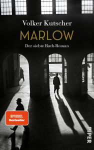 Title: Marlow: Der siebte Rath-Roman, Author: Volker Kutscher