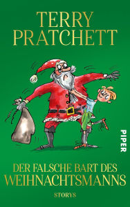 Title: Der falsche Bart des Weihnachtsmanns: Storys, Author: Terry Pratchett