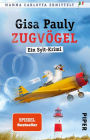 Zugvögel: Ein Sylt-Krimi