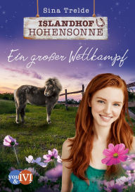 Title: Islandhof Hohensonne 2: Ein großer Wettkampf, Author: Sina Trelde
