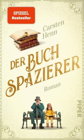 Der Buchspazierer: Roman