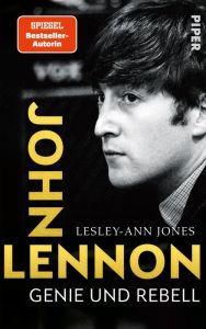 Title: John Lennon: Genie und Rebell, Author: Lesley-Ann Jones