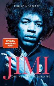 Title: JIMI: Die Hendrix-Biografie, Author: Philip Norman
