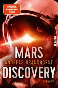 Title: Mars Discovery: Roman, Author: Andreas Brandhorst