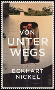 Title: Von unterwegs, Author: Eckhart Nickel