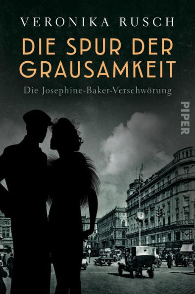 Die Spur der Grausamkeit: Die Josephine-Baker-Verschwörung