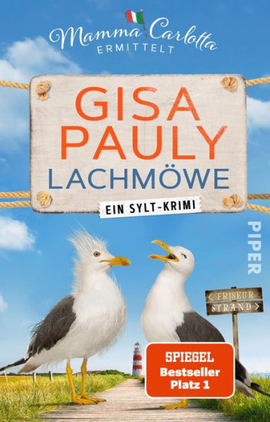 Lachmöwe: Ein Sylt-Krimi