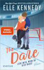 The Dare - Liebe mich, wenn du dich traust: Roman Prickelnde College-Romance mit einem Eishockey-Spieler zum Dahinschmelzen