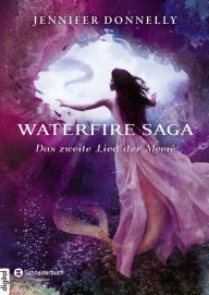 Title: Waterfire Saga - Das zweite Lied der Meere (Rogue Wave), Author: Jennifer Donnelly