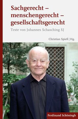 Sachgerecht - menschengerecht - gesellschaftsgerecht