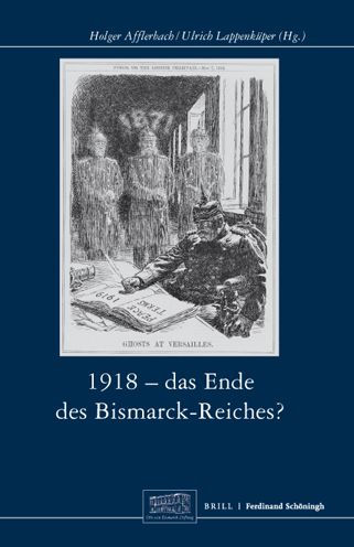 1918 - Das Ende des Bismarck-Reichs?