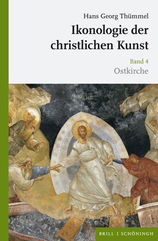 Ikonologie der christlichen Kunst: Band 4:Ostkirche
