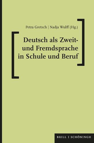 Deutsch als Zweit- und Fremdsprache in Schule und Beruf: Eine Festschrift fur Gabriele Kniffka