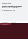 Economic Policy and Microeconomic Performance in Inter-War Europe: The Case of Austria, 1918-1938