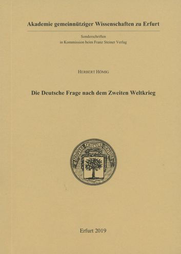 Die Deutsche Frage nach dem Zweiten Weltkrieg