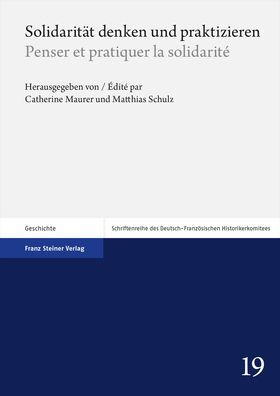 Solidaritat denken und praktizieren / Penser et pratiquer la solidarite
