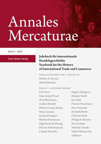 Annales Mercaturae 6 (2020): Information und Resilienz in der Stadt des 12. bis 16. Jahrhunderts