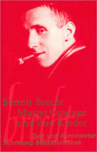 Title: Mutter Courage und ihre Kinder, Author: Brecht Brecht