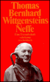 Thomas Bernhard Wittgensteins Neffe