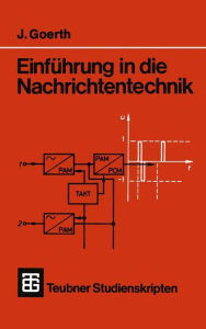 Title: Einführung in die Nachrichtentechnik, Author: Joachim Goerth