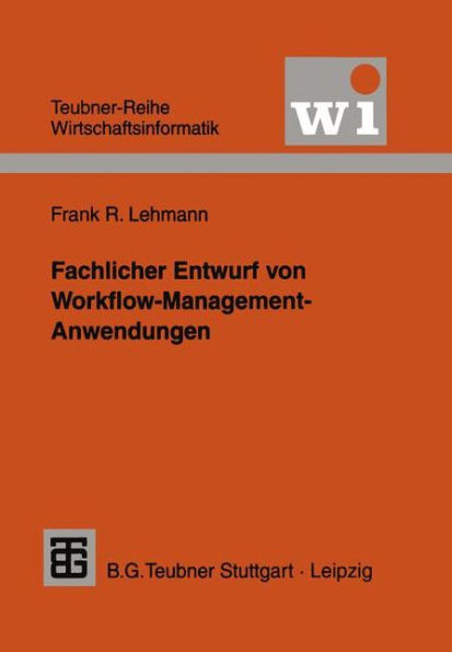 Fachlicher Entwurf von Workflow-Management-Anwendungen