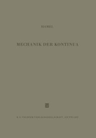 Title: Mechanik der Kontinua, Author: G. Hamel