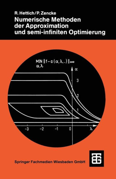 Numerische Methoden der Approximation und semi-infiniten Optimierung