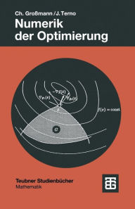 Title: Numerik der Optimierung, Author: Christian Großmann