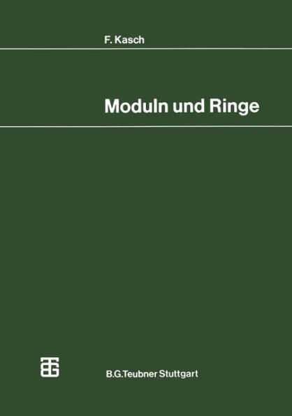 Moduln und Ringe