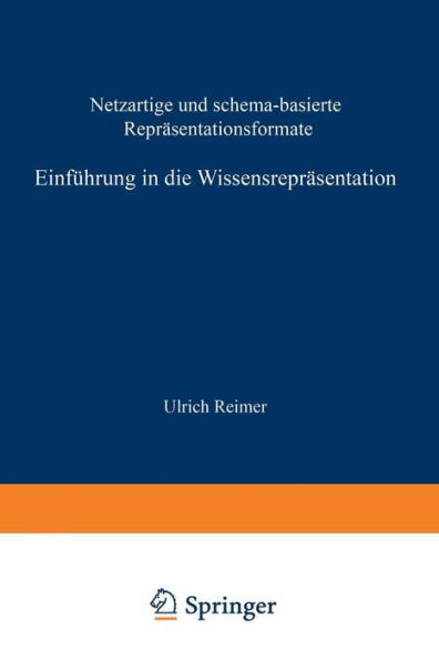 Einführung in die Wissensrepräsentation: Netzartige und schema-basierte Repräsentationsformate