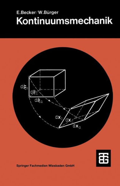 Kontinuumsmechanik: Eine Einführung in die Grundlagen und einfache Anwendungen