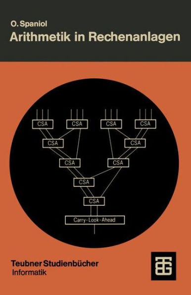 Arithmetik in Rechenanlagen: Logik und Entwurf
