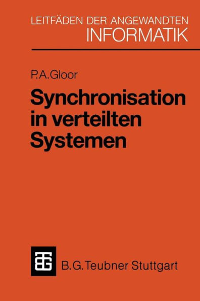 Synchronisation in verteilten Systemen: Problemstellung und Lösungsansätze unter Verwendung von objektorientierten Konzepten