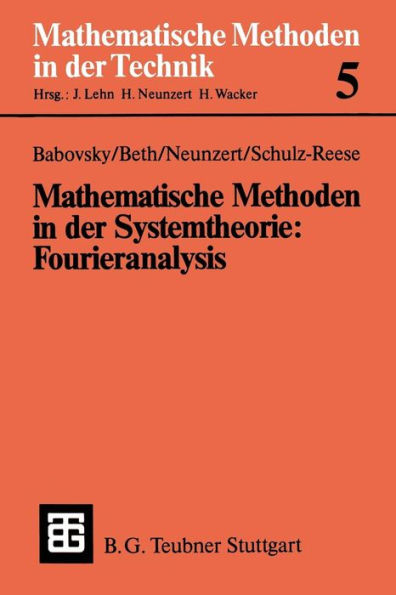 Mathematische Methoden in der Systemtheorie: Fourieranalysis